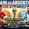 Spain vs Argentina Live Streaming